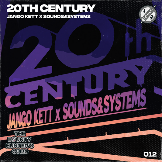 JANGO KETT x SOUNDS&SYSTEMS - 20TH CENTURY