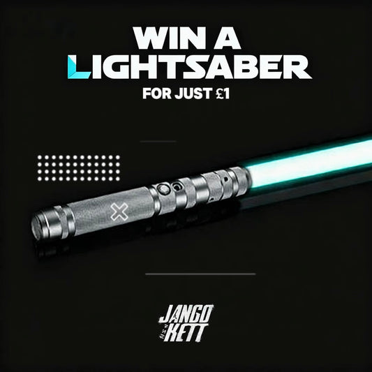 WIN A LIGHTSABER FOR JUST £1