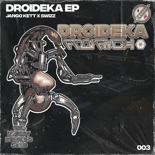 JANGO KETT x SWIZZ - DROIDEKA EP