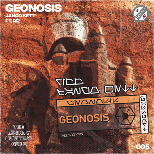 JANGO KETT (FT. RIZ) - GEONOSIS EP