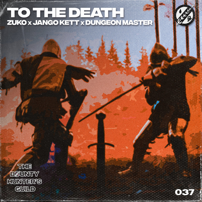 ZUKO X JANGO KETT X DUNGEON MASTER - TO THE DEATH